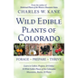 Wild Edible Plants of Colorado - Paperback