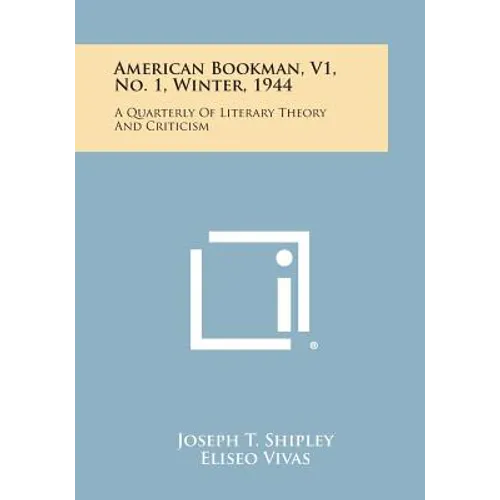 American Bookman, V1, No. 1, Winter, 1944: A Quarterly of Literary Theory and Criticism - Paperback