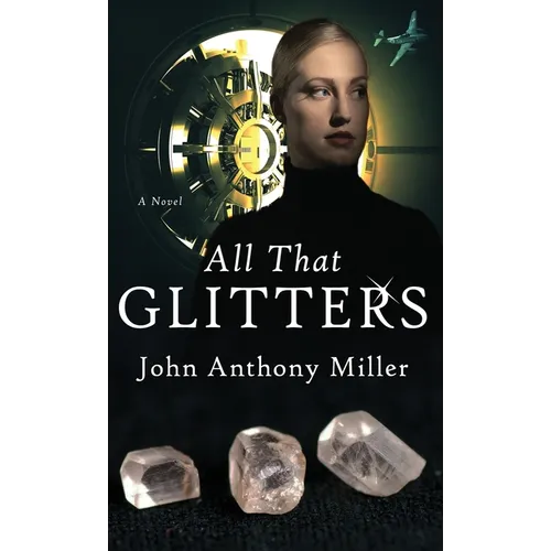 All That Glitters - Hardcover