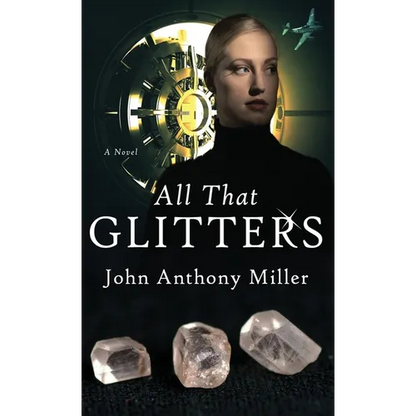 All That Glitters - Hardcover