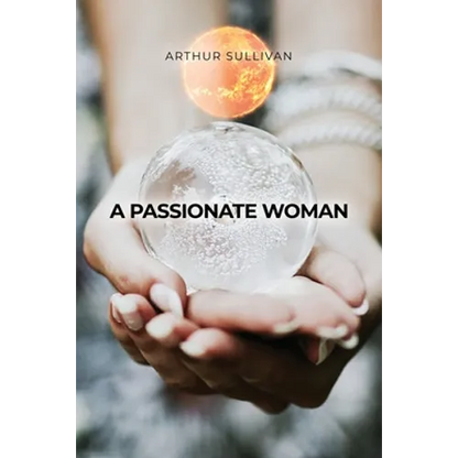 A Passionate Woman - Paperback