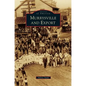 Murrysville and Export - Hardcover