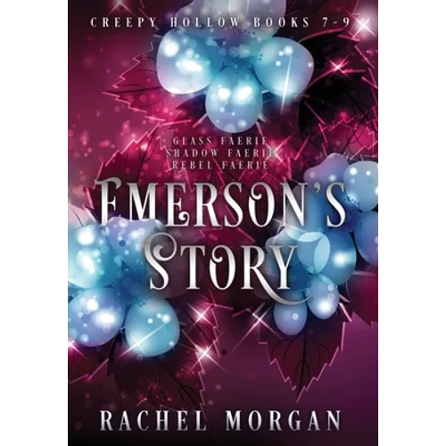 Emerson's Story (Creepy Hollow Books 7, 8 & 9) - Hardcover