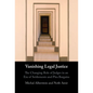 Vanishing Legal Justice - Hardcover