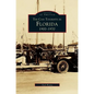 Tin Can Tourists in Florida 1900-1970 - Hardcover