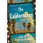 The Californians - Hardcover