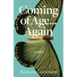 Coming of Age... Again - Paperback