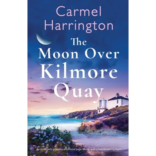 The Moon Over Kilmore Quay: An absolutely gripping emotional page-turner with a heartbreaking twist - Paperback