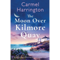 The Moon Over Kilmore Quay: An absolutely gripping emotional page-turner with a heartbreaking twist - Paperback