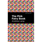 The Pink Fairy Book - Hardcover