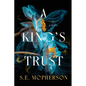 A King's Trust - Paperback