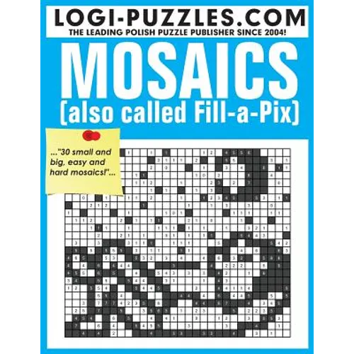 Mosaics: Also called Fill-a-Pix - Paperback
