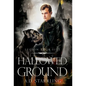 Hallowed Ground - Hardcover