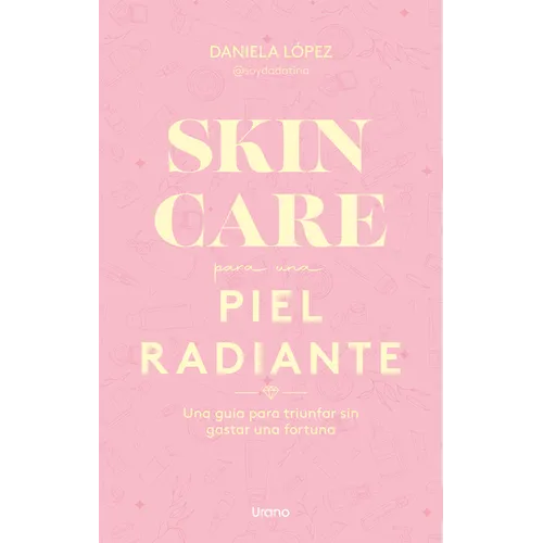 Skincare Para Una Piel Radiante - Paperback