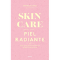 Skincare Para Una Piel Radiante - Paperback