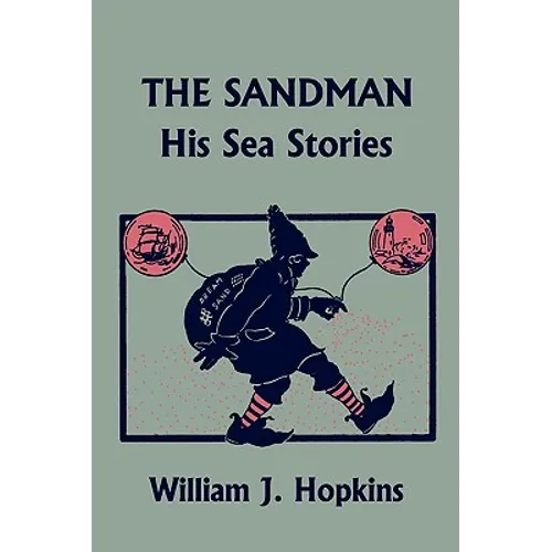 The Sandman: His Sea Stories (Yesterday's Classics) - Paperback