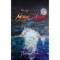 The Appearance of Maye Moon - Hardcover