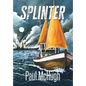 Splinter - Hardcover