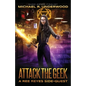 Attack the Geek - Paperback