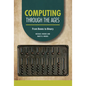Computing Through the Ages: From Bones to Binary - Library Binding