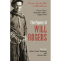 The Papers of Will Rogers: From Vaudeville to Broadway, September 1908-August 1915 - Hardcover
