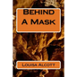 Behind A Mask - Paperback