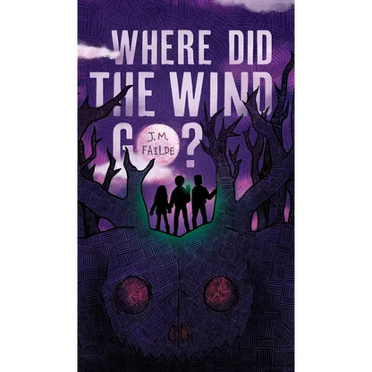 Where Did the Wind Go? - Hardcover