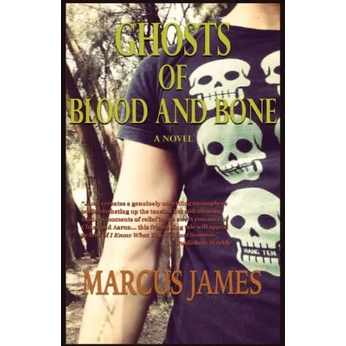 Ghosts of Blood and Bone - Paperback