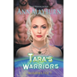 Tara's Warriors - Paperback