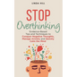 Stop Overthinking - Paperback