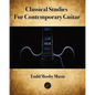 Classical Studies For Contemporary Guitar - Paperback