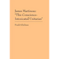 James Martineau: This Conscience-Intoxicated Unitarian - Paperback