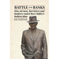 Battle of the Banks - Paperback