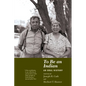 To Be an Indian - Paperback