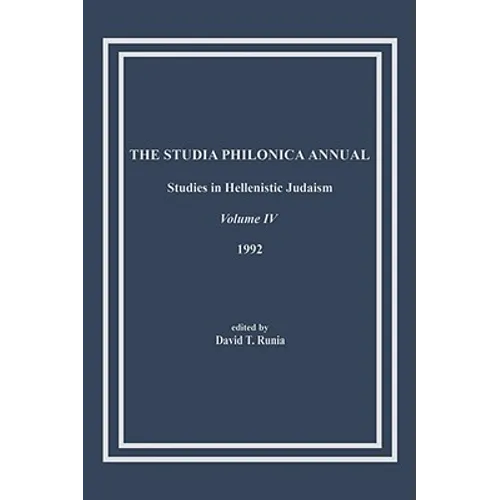 The Studia Philonica Annual, IV, 1992 - Paperback