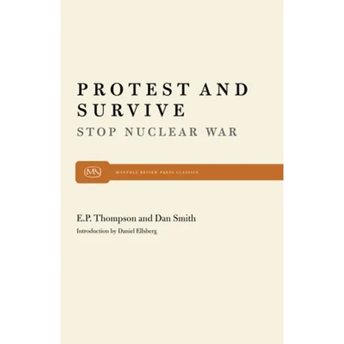 Protest and Survive - Paperback