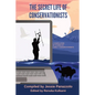 The Secret Life of Conservationists: A compilation of stories by Lonely Conservationists - Paperback