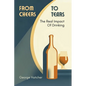 From Cheers To Tears - Paperback