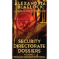 Security Directorate Dossiers: Volume 1 - Hardcover