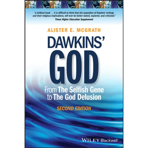 Dawkins' God: From the Selfish Gene to the God Delusion - Paperback