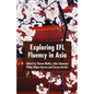 Exploring EFL Fluency in Asia - Paperback