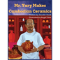 Mr. Yary Makes Cambodian Ceramics - Hardcover