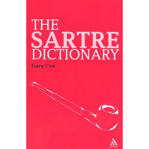 The Sartre Dictionary - Paperback