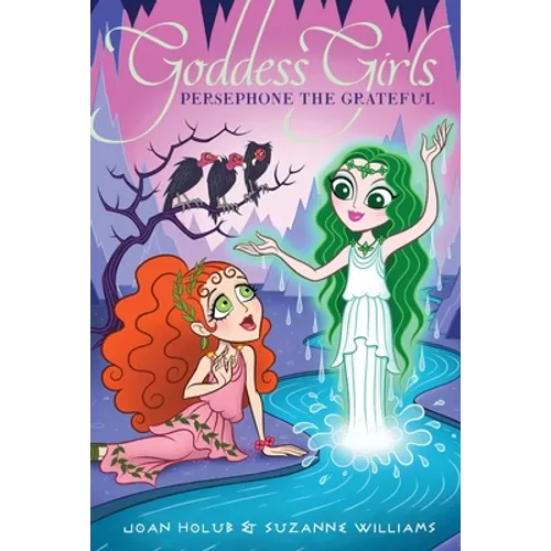 Persephone the Grateful - Hardcover