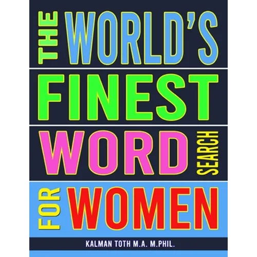 The World's Finest Word Search For Women: 133 Jumbo Print Splendid Puzzles - Paperback