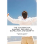 The Teachings of Gandhi: 300 days of Inspiration and Growth - Paperback