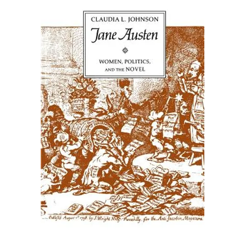 Jane Austen: Women, Politics, and the Novel - Paperback
