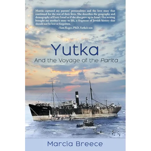 YUTKA And the Voyage of the Parita - Paperback