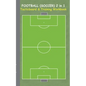 Football (Soccer) 2 in 1 Tacticboard and Training Workbook: Tactics/strategies/drills for trainer/coaches, notebook, training, exercise, exercises, dr - Paperback