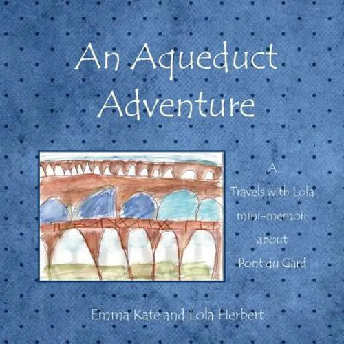 An Aqueduct Adventure - Paperback